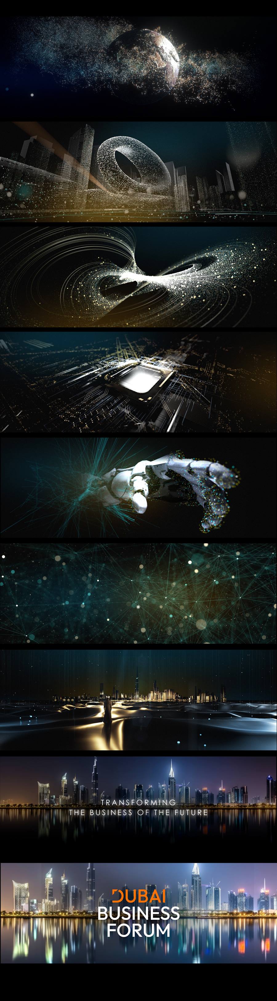 Storyboard of the opening film: a dissolving particle earth, a particle torus over the Dubai skyline, a swirling vortex of light, circuit-board data with a glowing chip, a robotic hand reaching through light, a network constellation, golden terrain beneath the skyline, and the Dubai skyline at night with the title Transforming the Business of the Future and the Dubai Business Forum mark